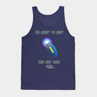 X Bust this shit Tank Top